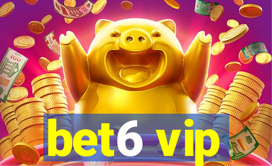 bet6 vip